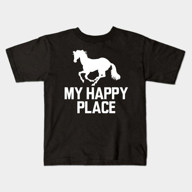 Horse - My happy place w Kids T-Shirt by KC Happy Shop